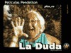 peliculaspendelton05_laduda.avi